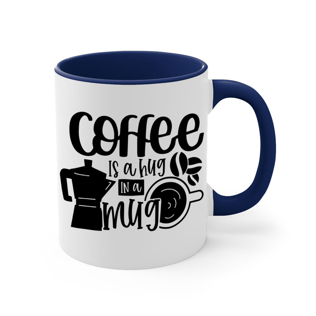 coffee is a hug in a mug 161#- coffee-Mug / Coffee Cup