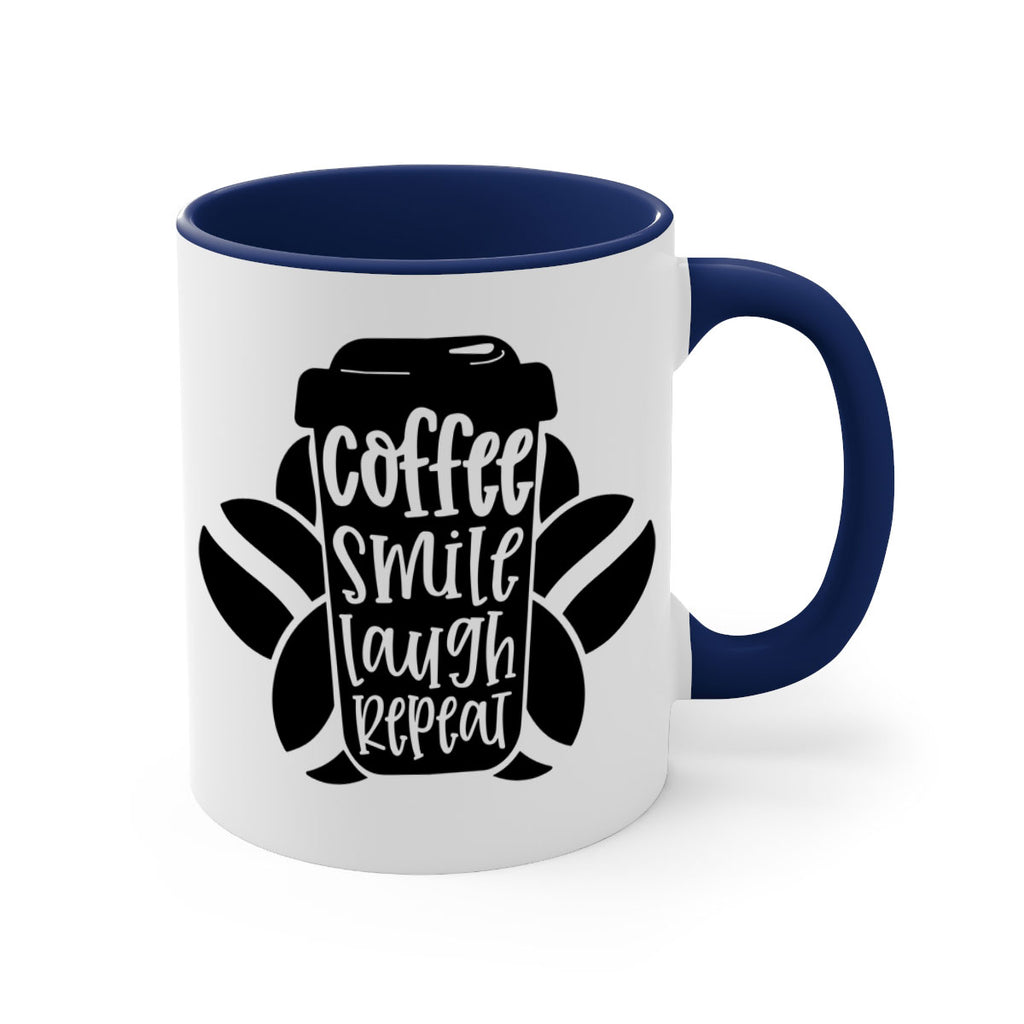 coffee smile laugh repeat 140#- coffee-Mug / Coffee Cup