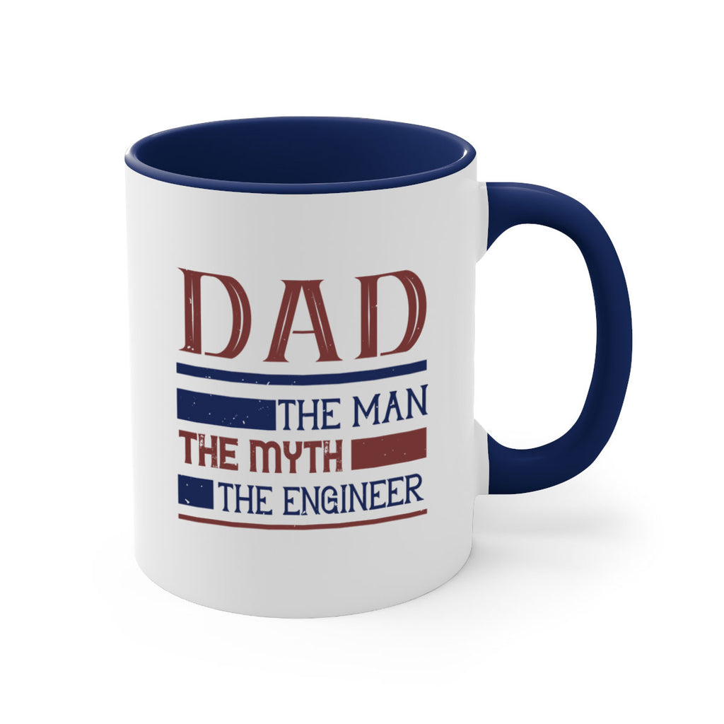 dad the man the myth the engineer Style 24#- engineer-Mug / Coffee Cup