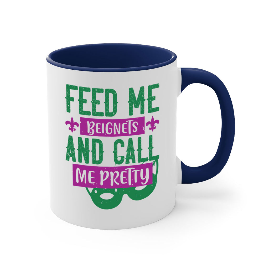 feed me beignets and call me pretty 71#- mardi gras-Mug / Coffee Cup