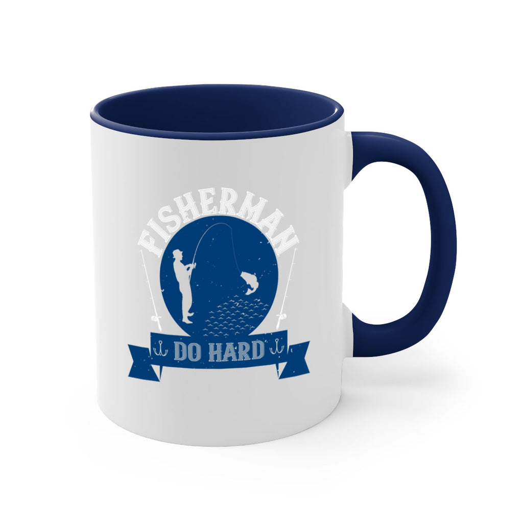 fisherman do hard 276#- fishing-Mug / Coffee Cup