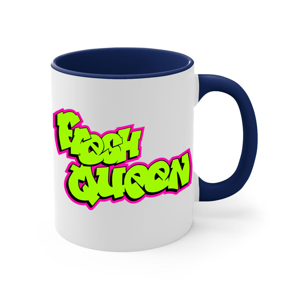fresh queen 144#- black words - phrases-Mug / Coffee Cup