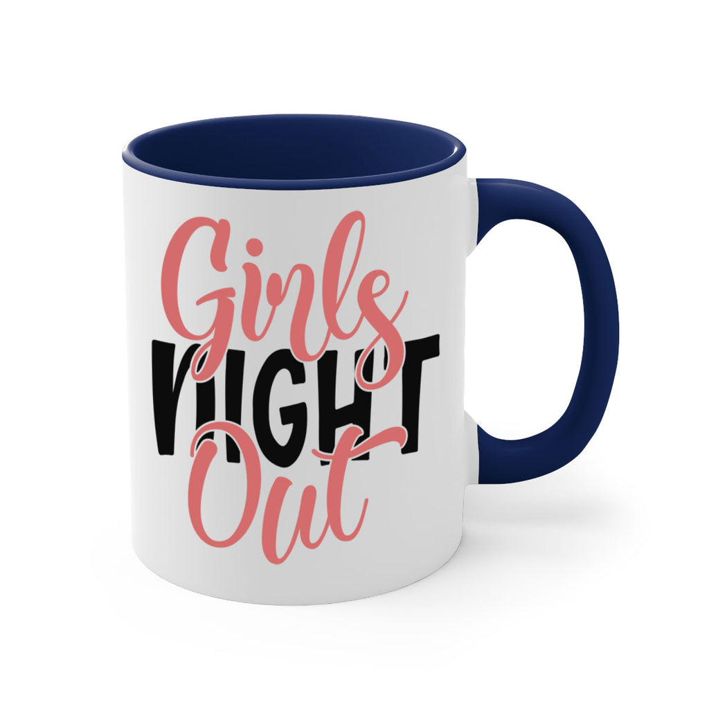 girls night out Style 54#- best friend-Mug / Coffee Cup