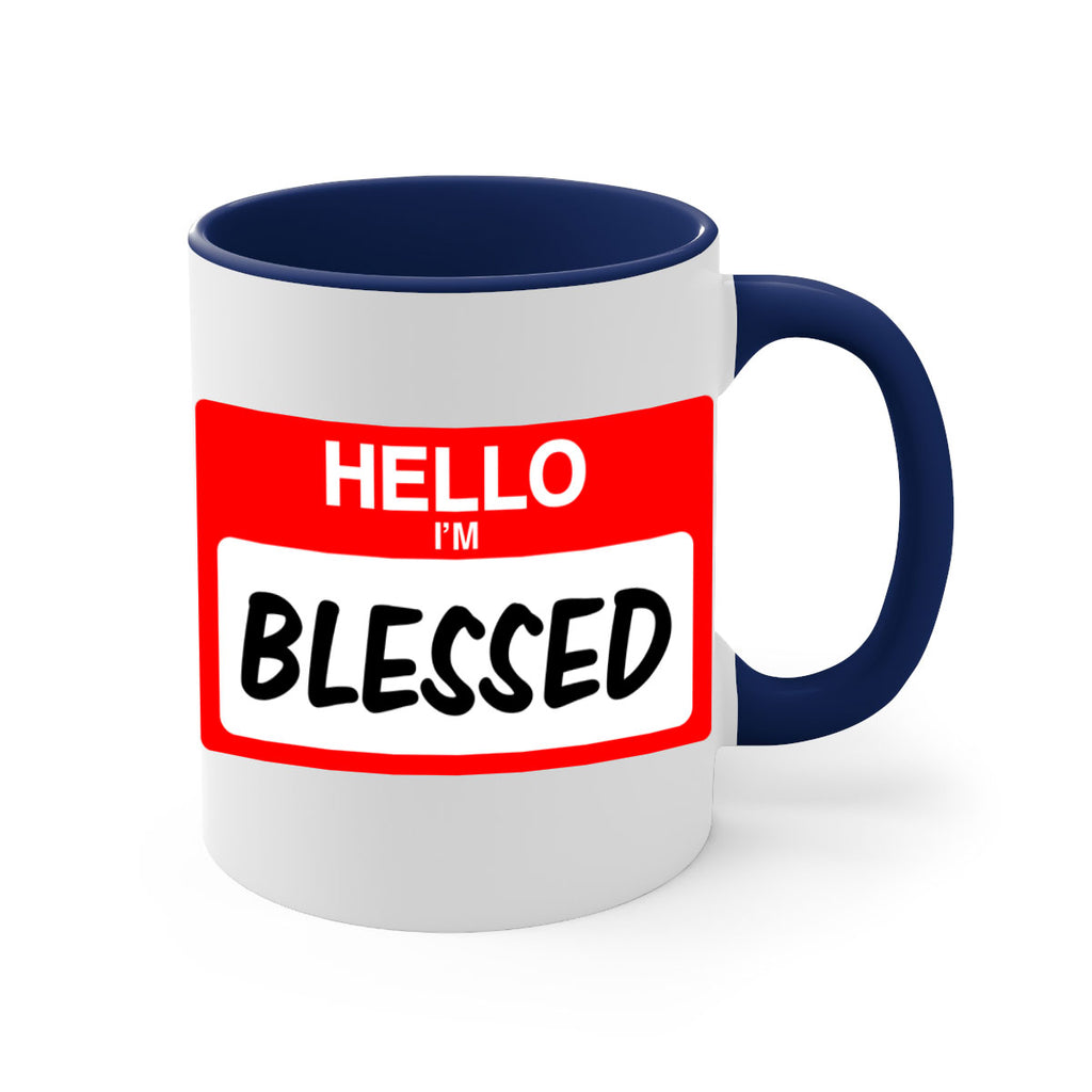 hello im blessed 133#- black words - phrases-Mug / Coffee Cup