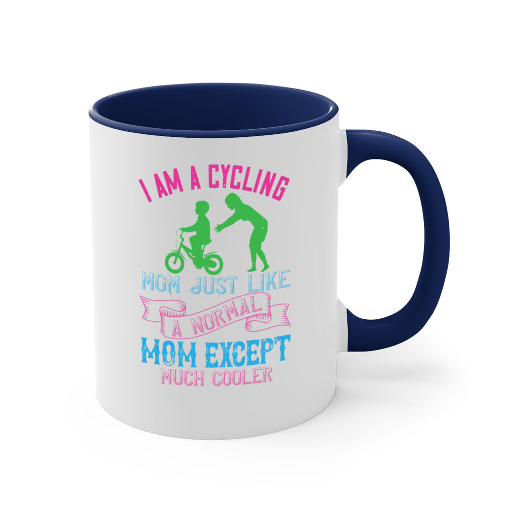 i am a cycling mom just like a normal 164#- mom-Mug / Coffee Cup