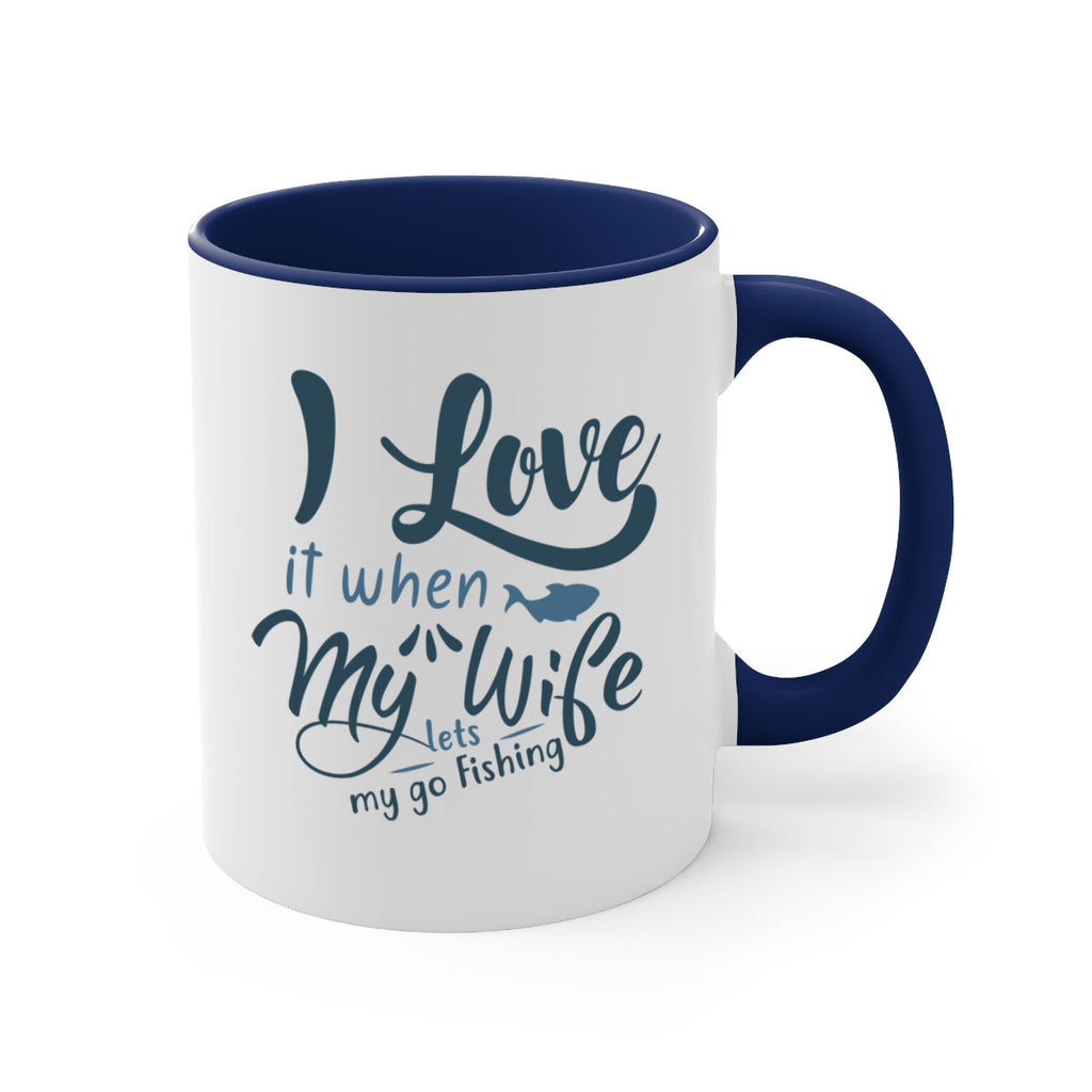 i love it when 100#- fishing-Mug / Coffee Cup