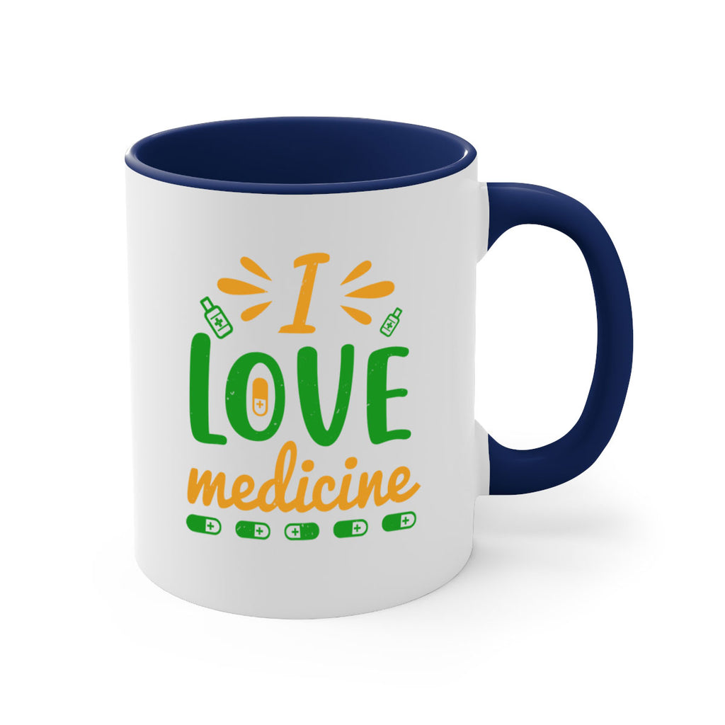 i love medicine Style 45#- medical-Mug / Coffee Cup