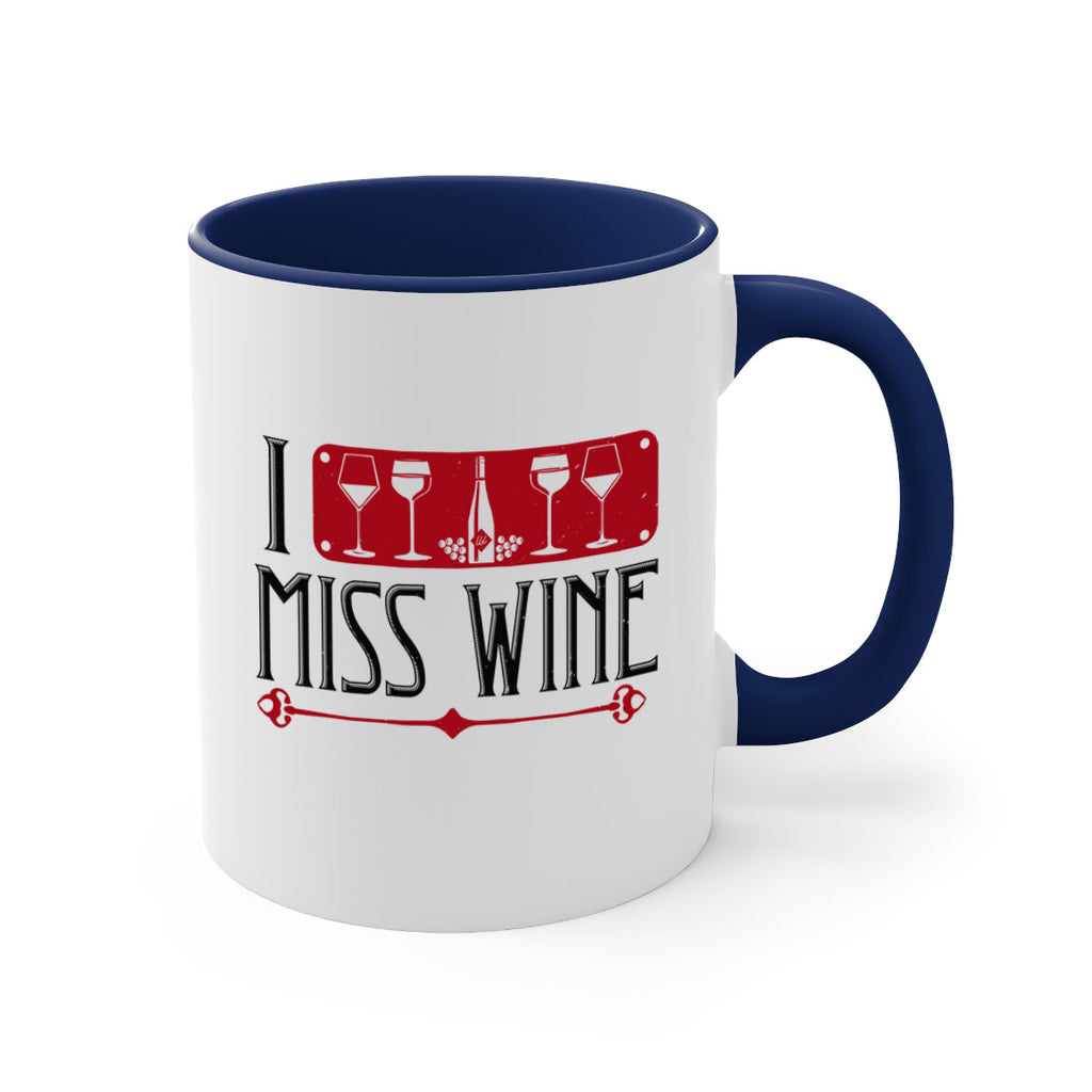 i miss wine 134#- wine-Mug / Coffee Cup