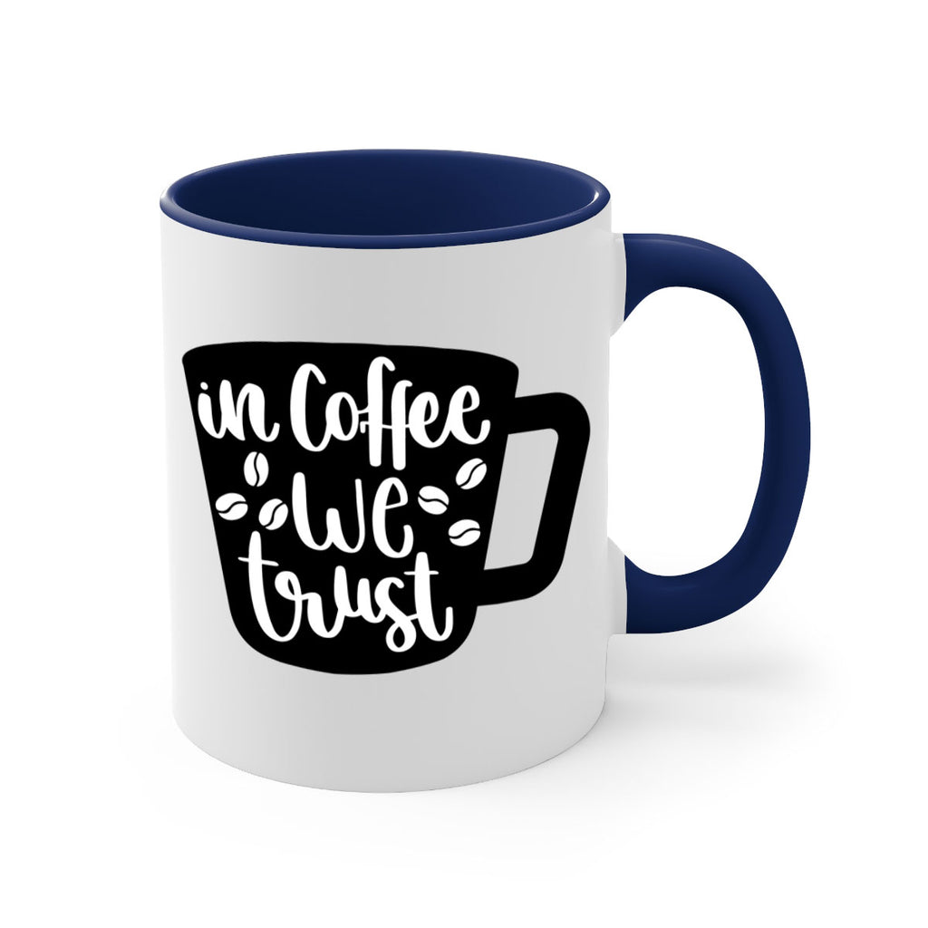 in coffee we trust 96#- coffee-Mug / Coffee Cup