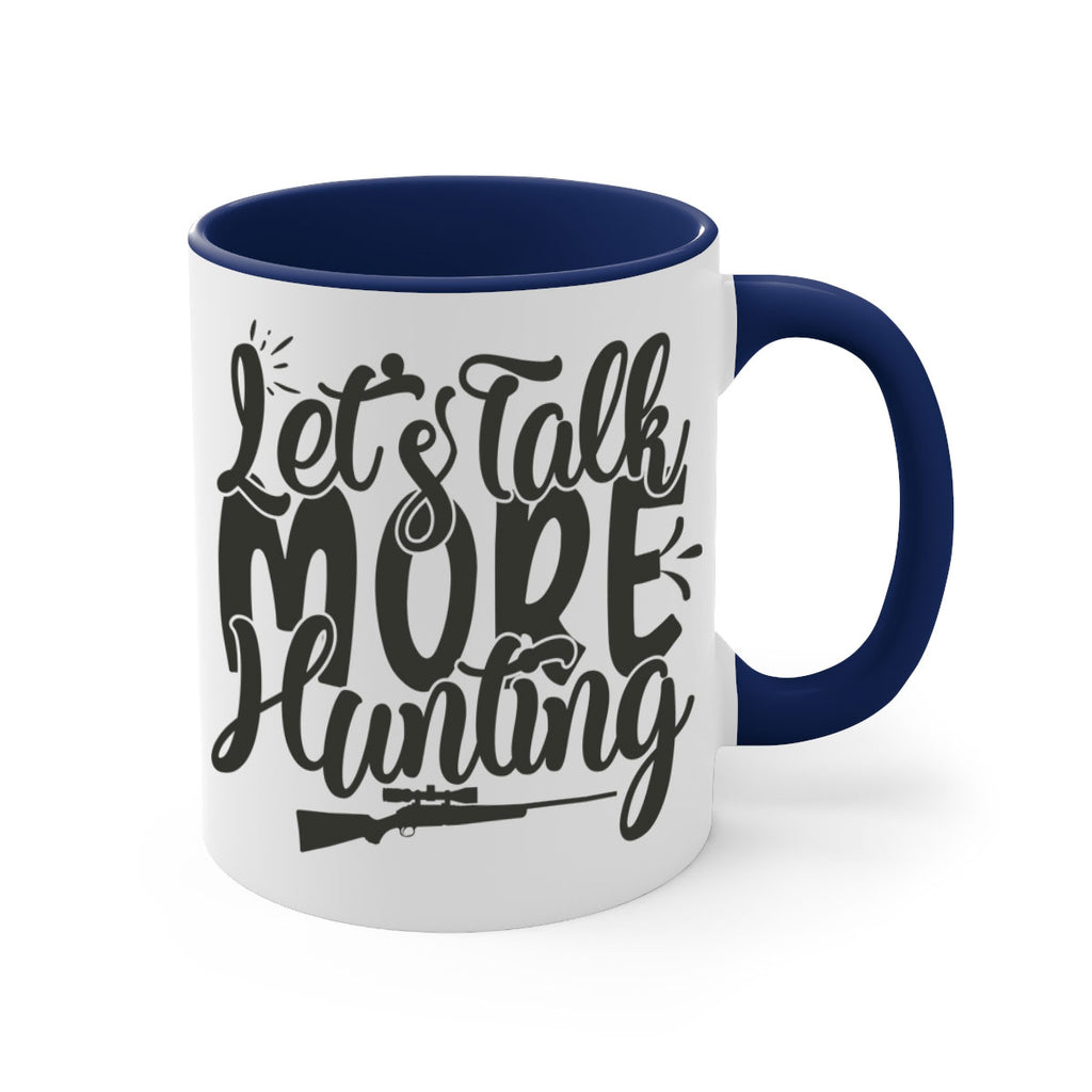 lets talk more hunting 20#- hunting-Mug / Coffee Cup