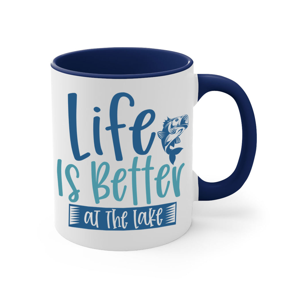 life is better at the lake 204#- fishing-Mug / Coffee Cup
