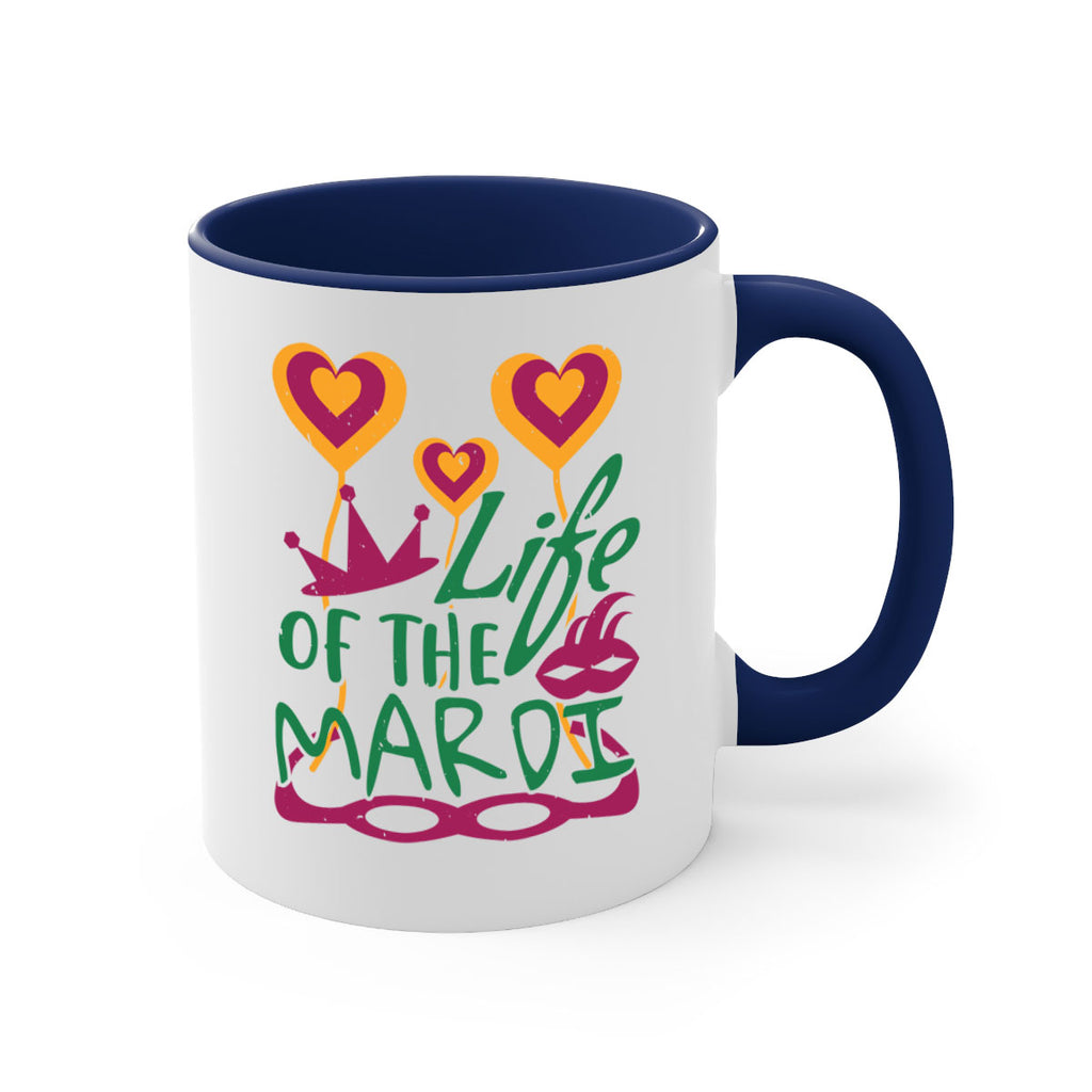 life of the mardi 49#- mardi gras-Mug / Coffee Cup
