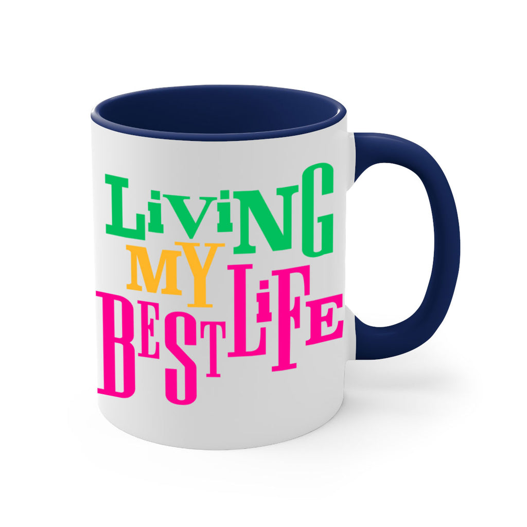 living my best life 96#- black words - phrases-Mug / Coffee Cup