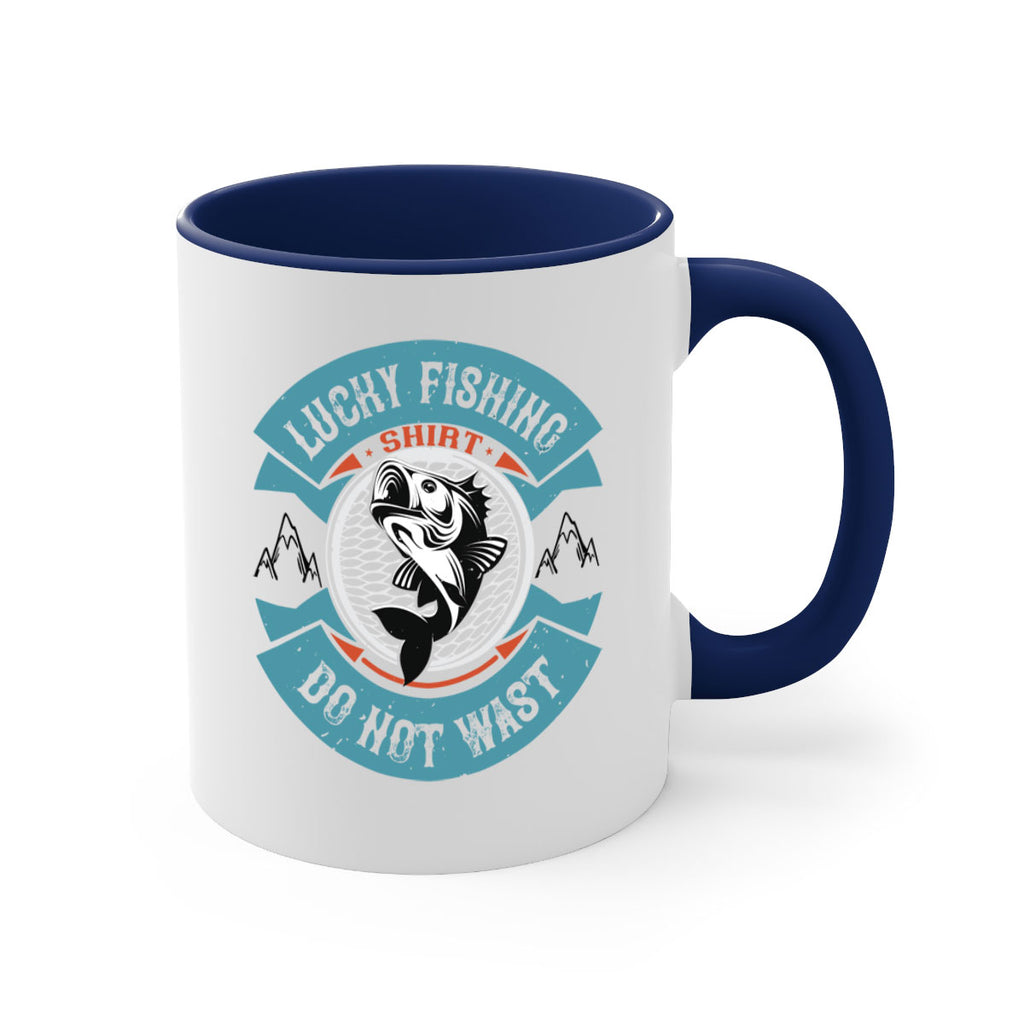 lucky fishing shirt do not wast 59#- fishing-Mug / Coffee Cup