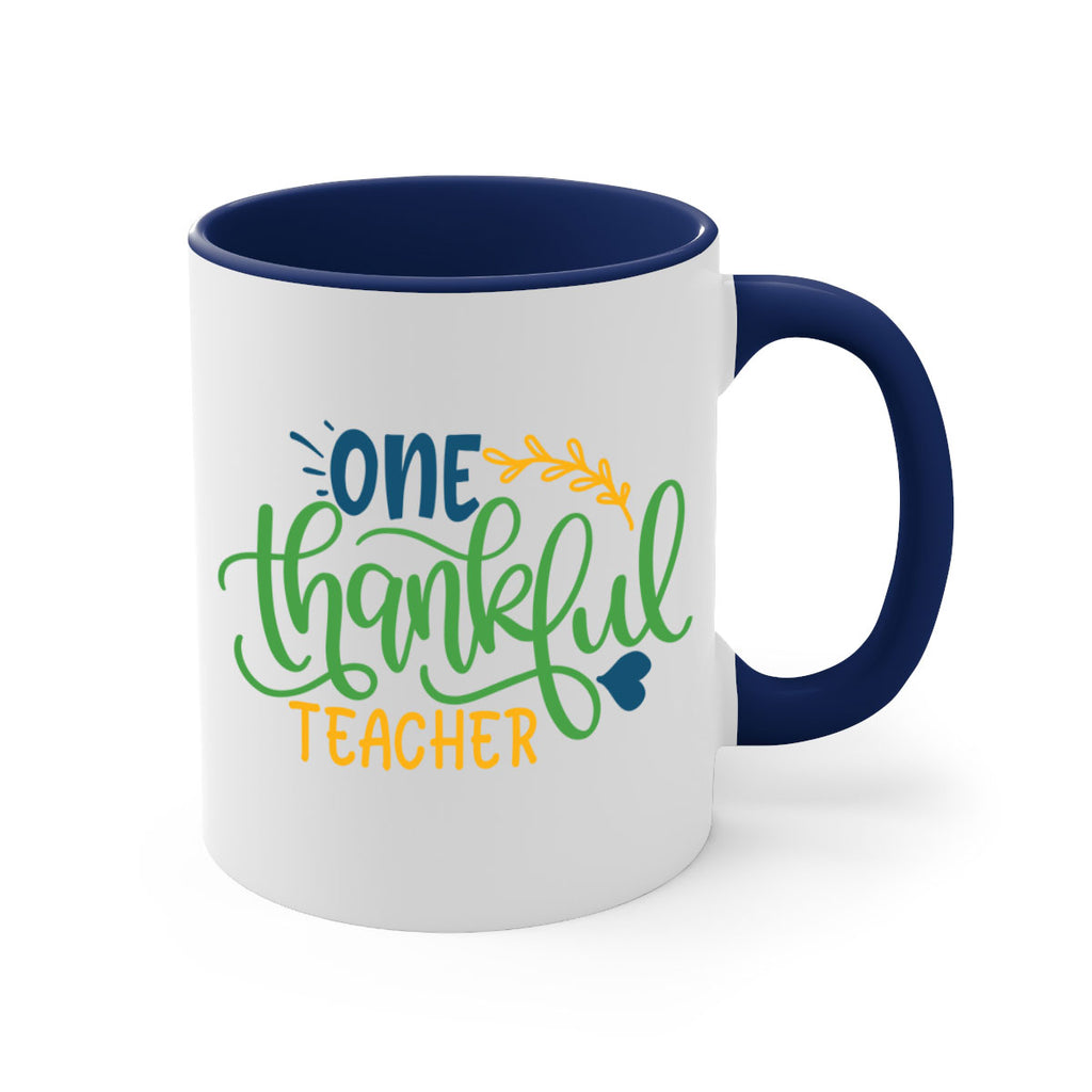 one thankful teacher Style 156#- teacher-Mug / Coffee Cup