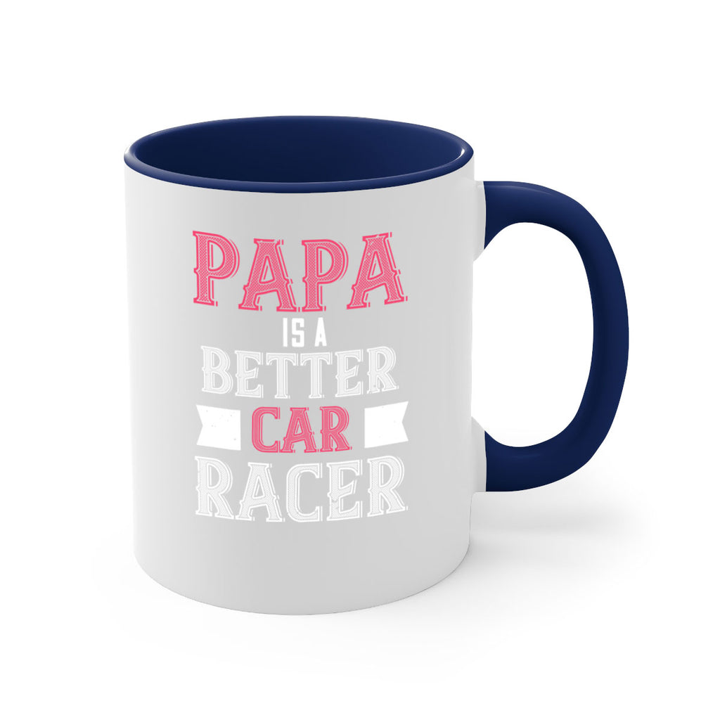 papa is a better car bacer 19#- grandpa-Mug / Coffee Cup