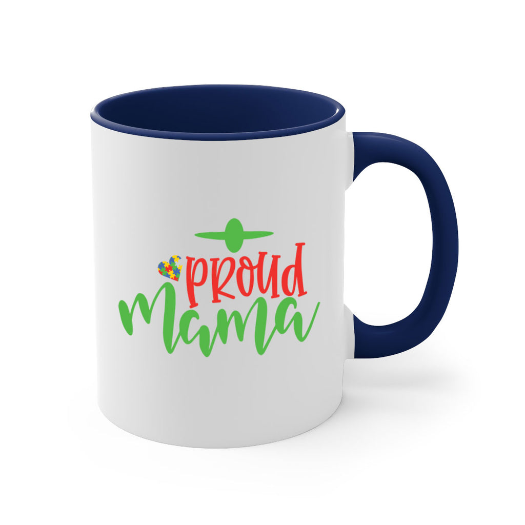 proud mama Style 38#- autism-Mug / Coffee Cup