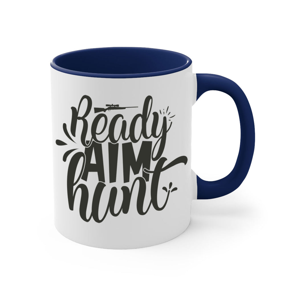 ready aim hunt 4#- hunting-Mug / Coffee Cup