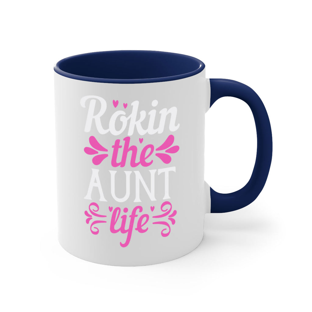 rokin the aunt life Style 24#- aunt-Mug / Coffee Cup