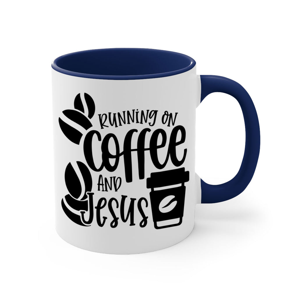 running on coffee and jesus 38#- coffee-Mug / Coffee Cup