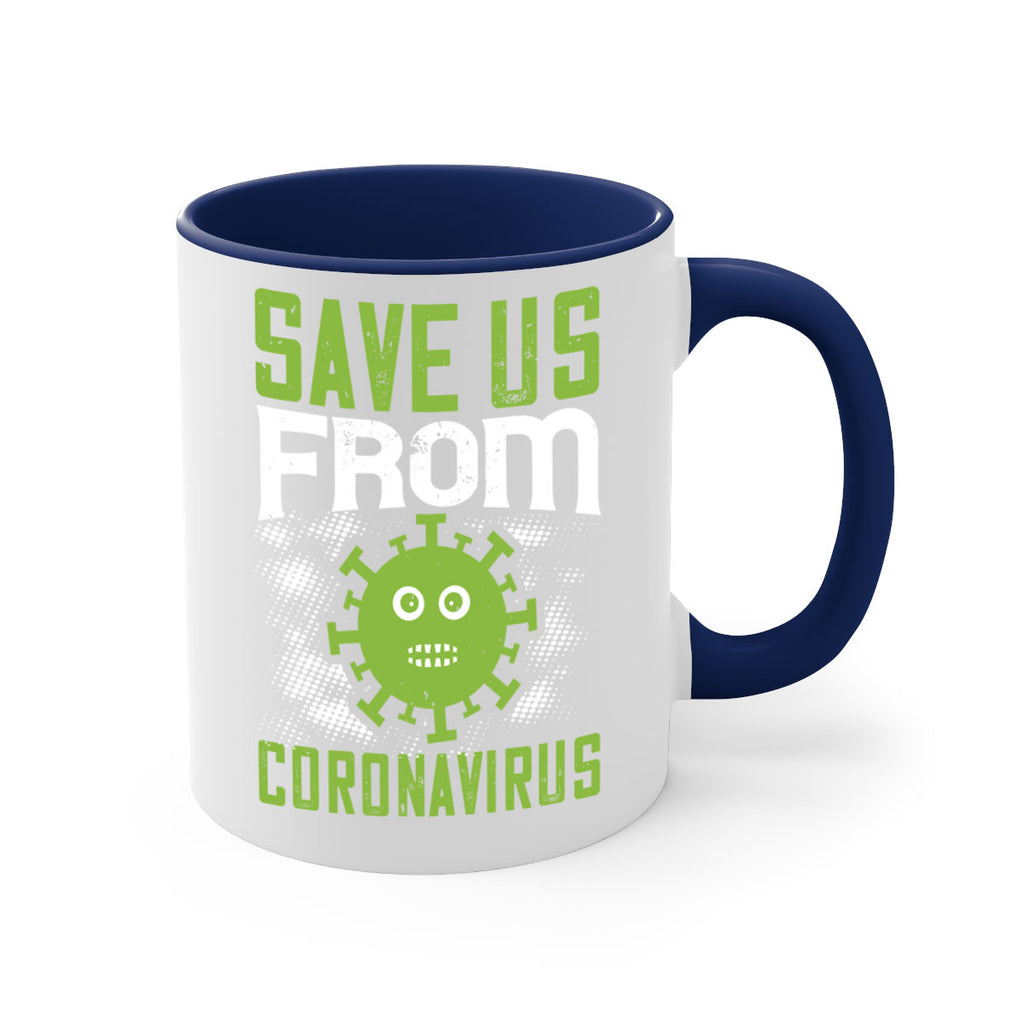 save us from coronavirus Style 25#- corona virus-Mug / Coffee Cup