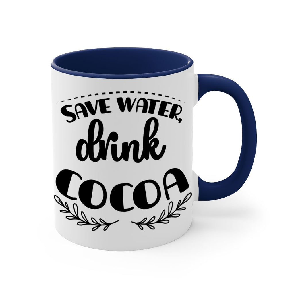 save water, drink cocoa style 1168#- christmas-Mug / Coffee Cup