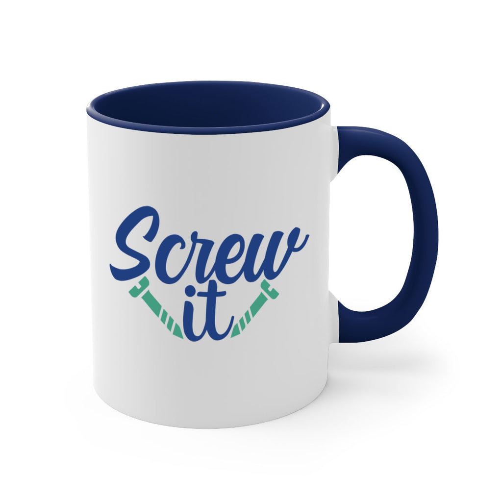 screw it 168#- wine-Mug / Coffee Cup