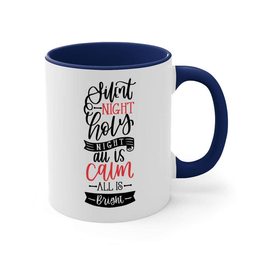 silent night holy night all is calm all is bright 48#- christmas-Mug / Coffee Cup