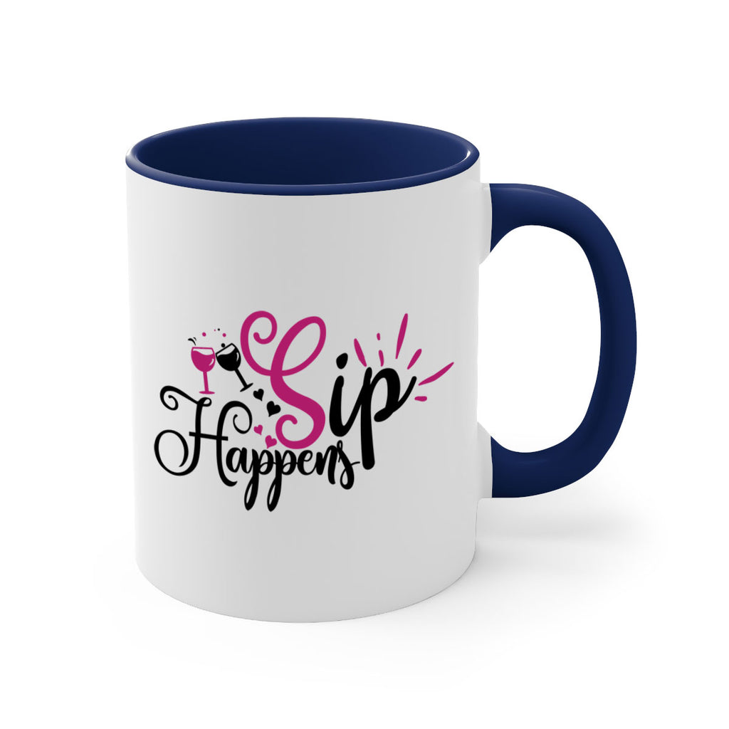 sip happens 163#- wine-Mug / Coffee Cup