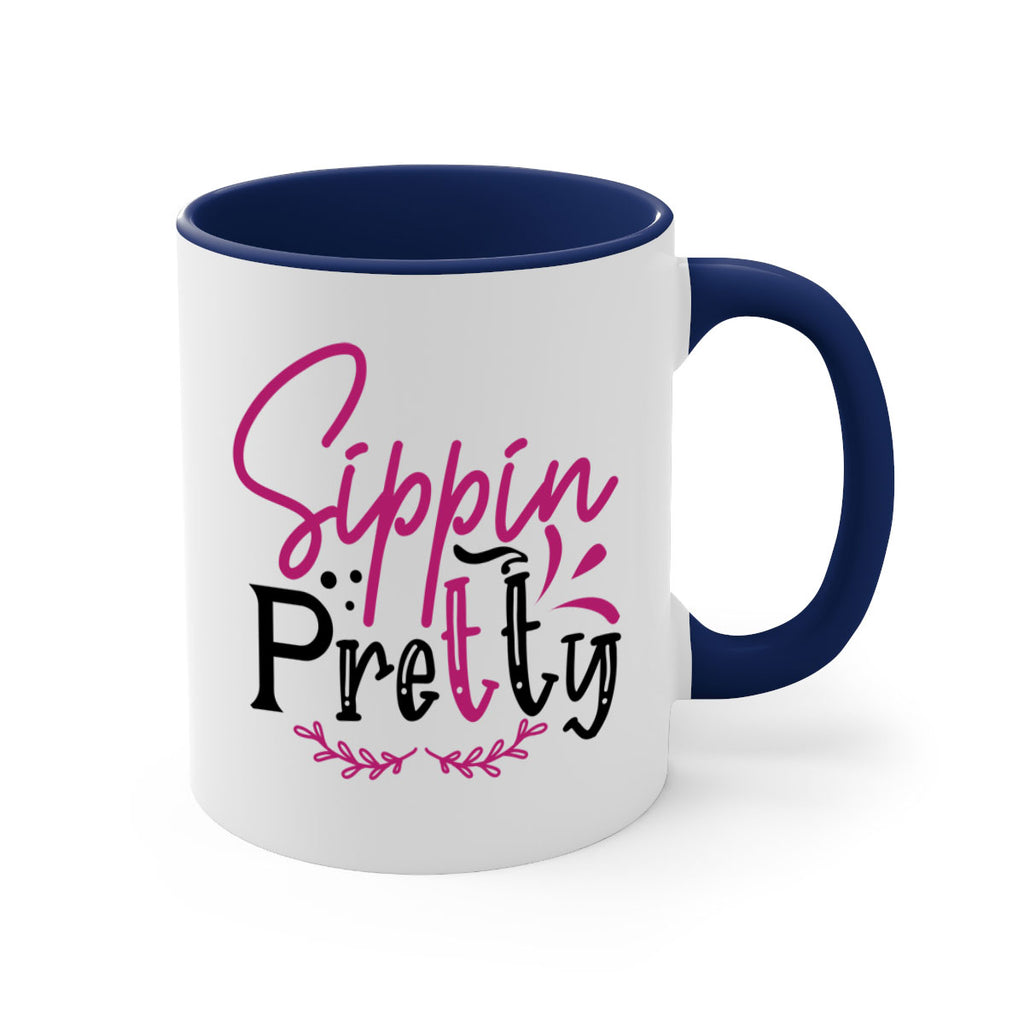 sippin pretty 161#- wine-Mug / Coffee Cup