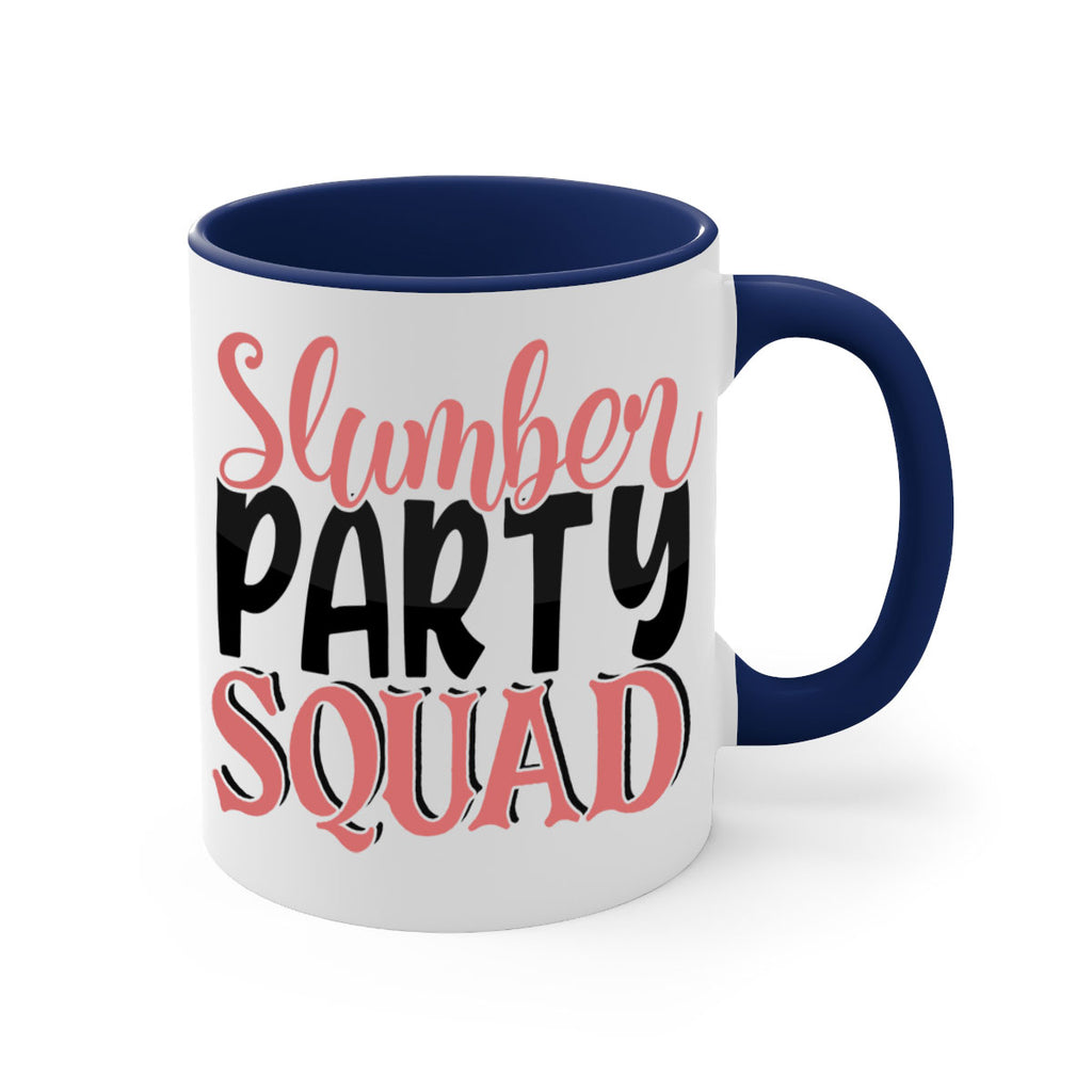 slumber party squad Style 43#- best friend-Mug / Coffee Cup