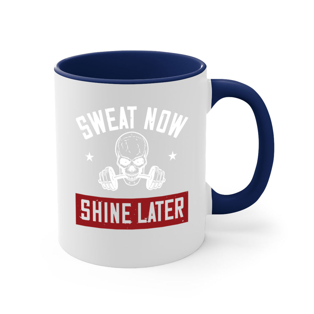 sweat now shine later 68#- gym-Mug / Coffee Cup