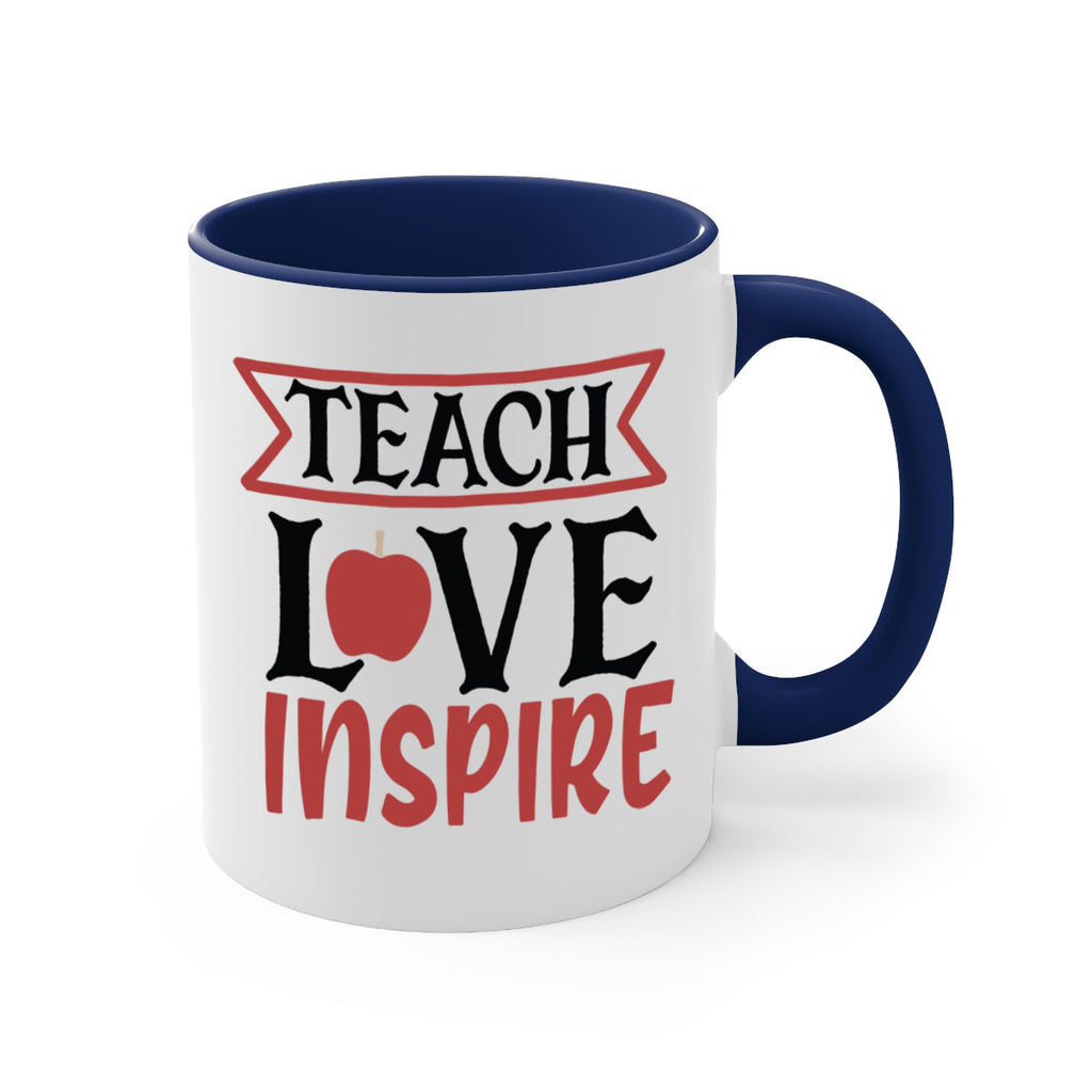 teach love inspre Style 147#- teacher-Mug / Coffee Cup