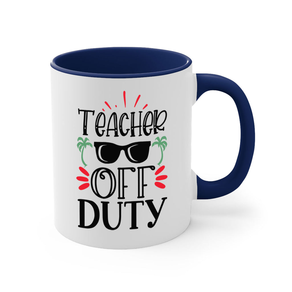 teacher off duty Style 142#- teacher-Mug / Coffee Cup