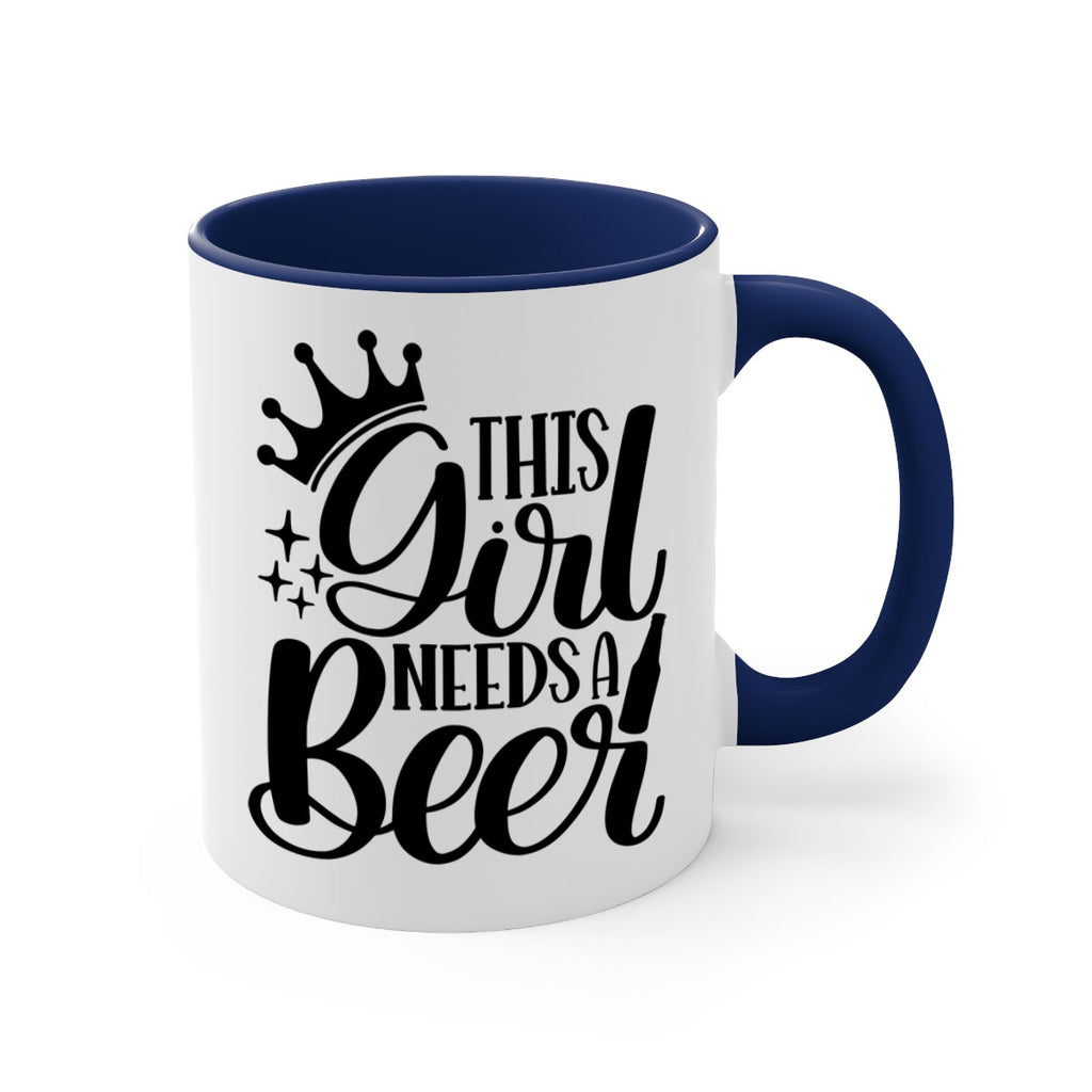 this girl needs a beer 17#- beer-Mug / Coffee Cup