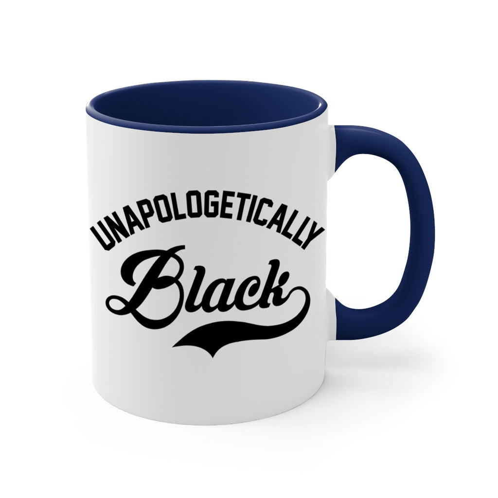 unapologetically black 15#- black words - phrases-Mug / Coffee Cup