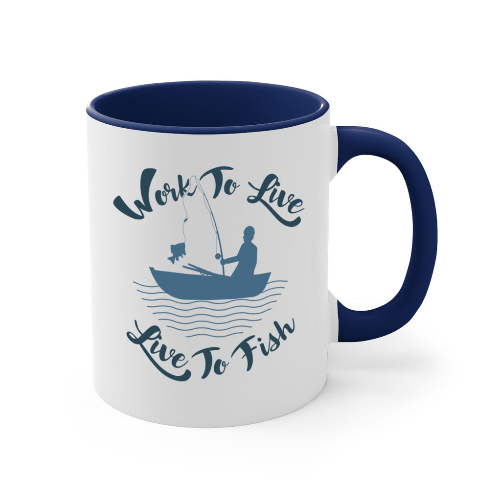 work to live 10#- fishing-Mug / Coffee Cup