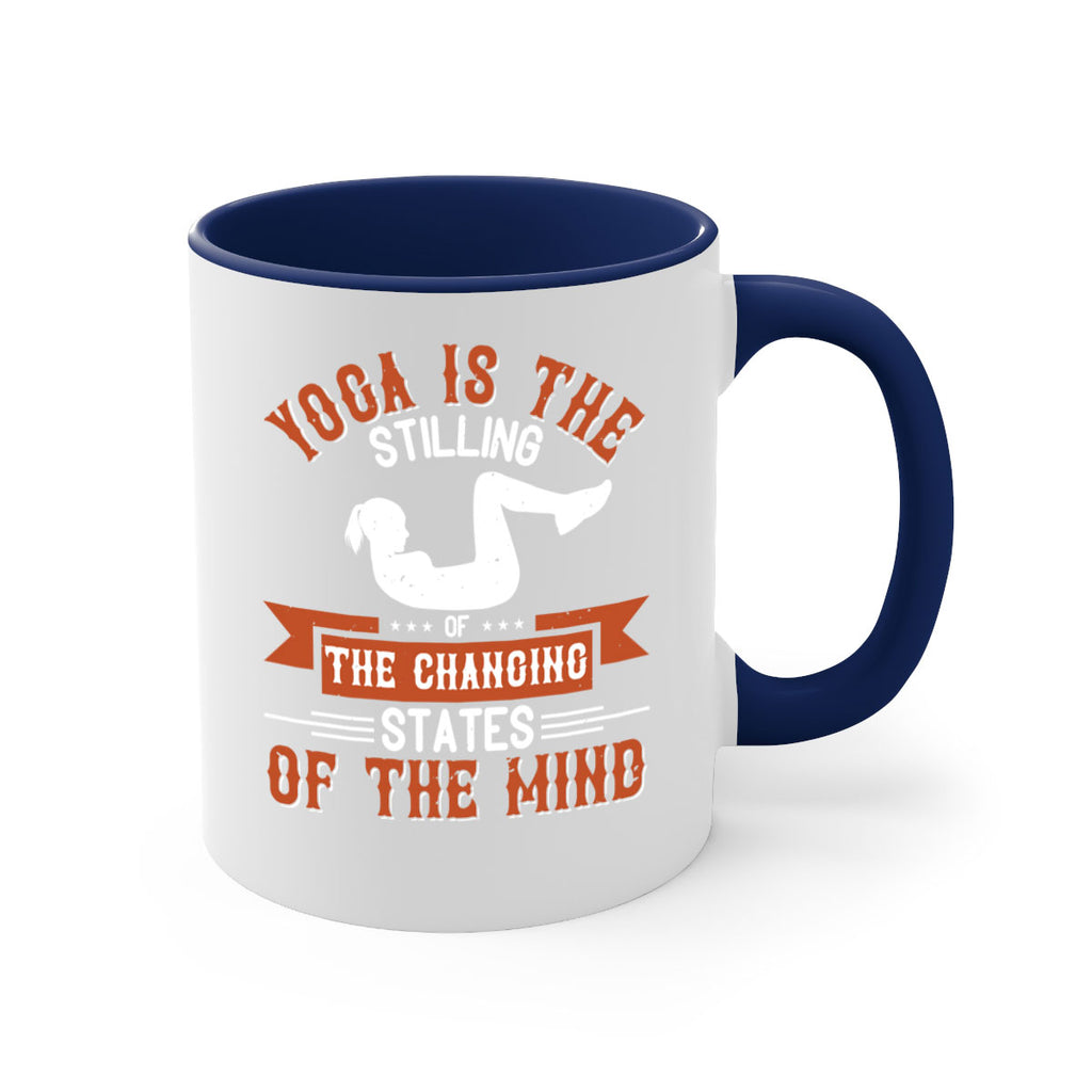 yoga is the stilling of the changing states of the mind 12#- yoga-Mug / Coffee Cup