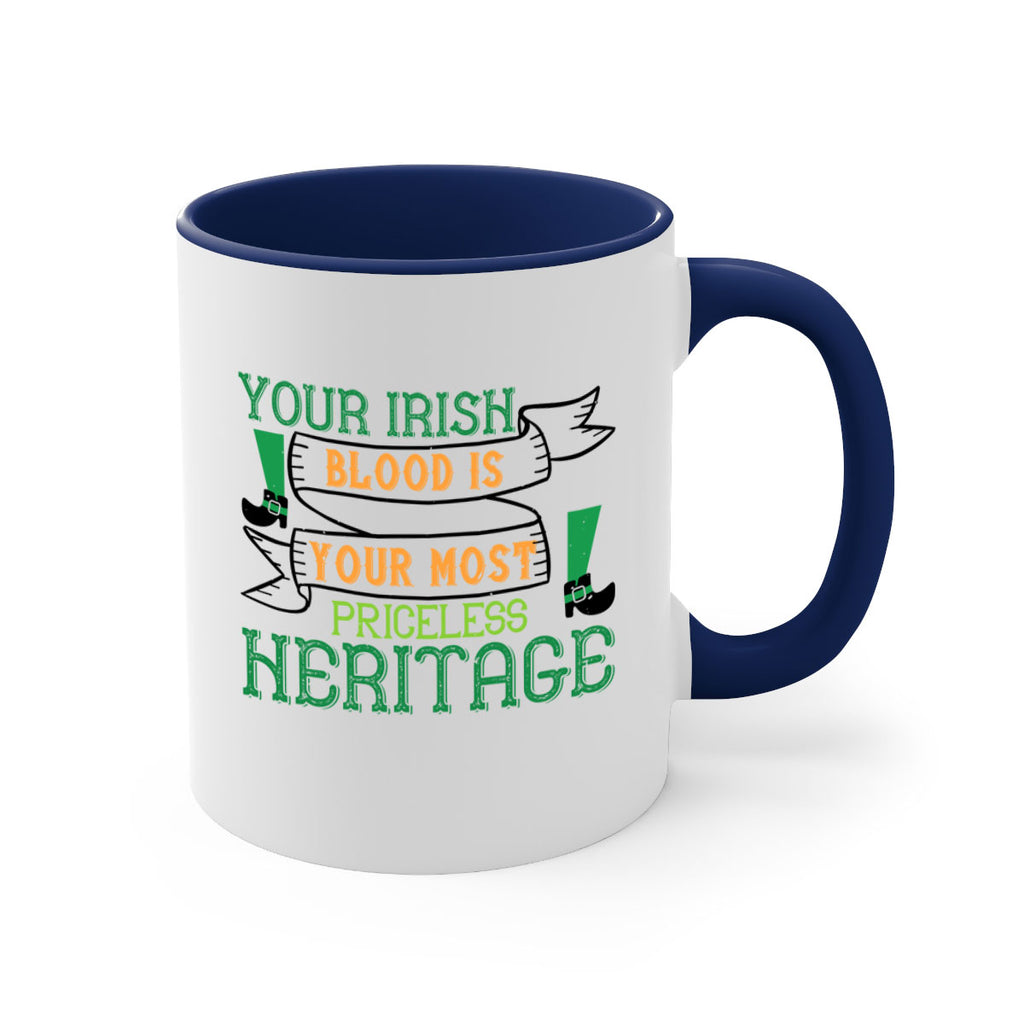 your irish blood is your most priceless heritage Style 3#- St Patricks Day-Mug / Coffee Cup