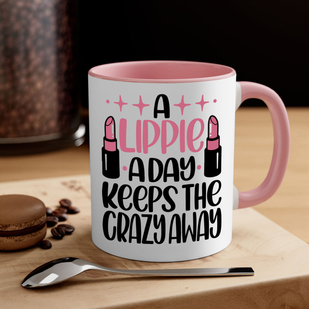 A Lippie A Day Keeps The Crazy Away Style 150#- makeup-Mug / Coffee Cup