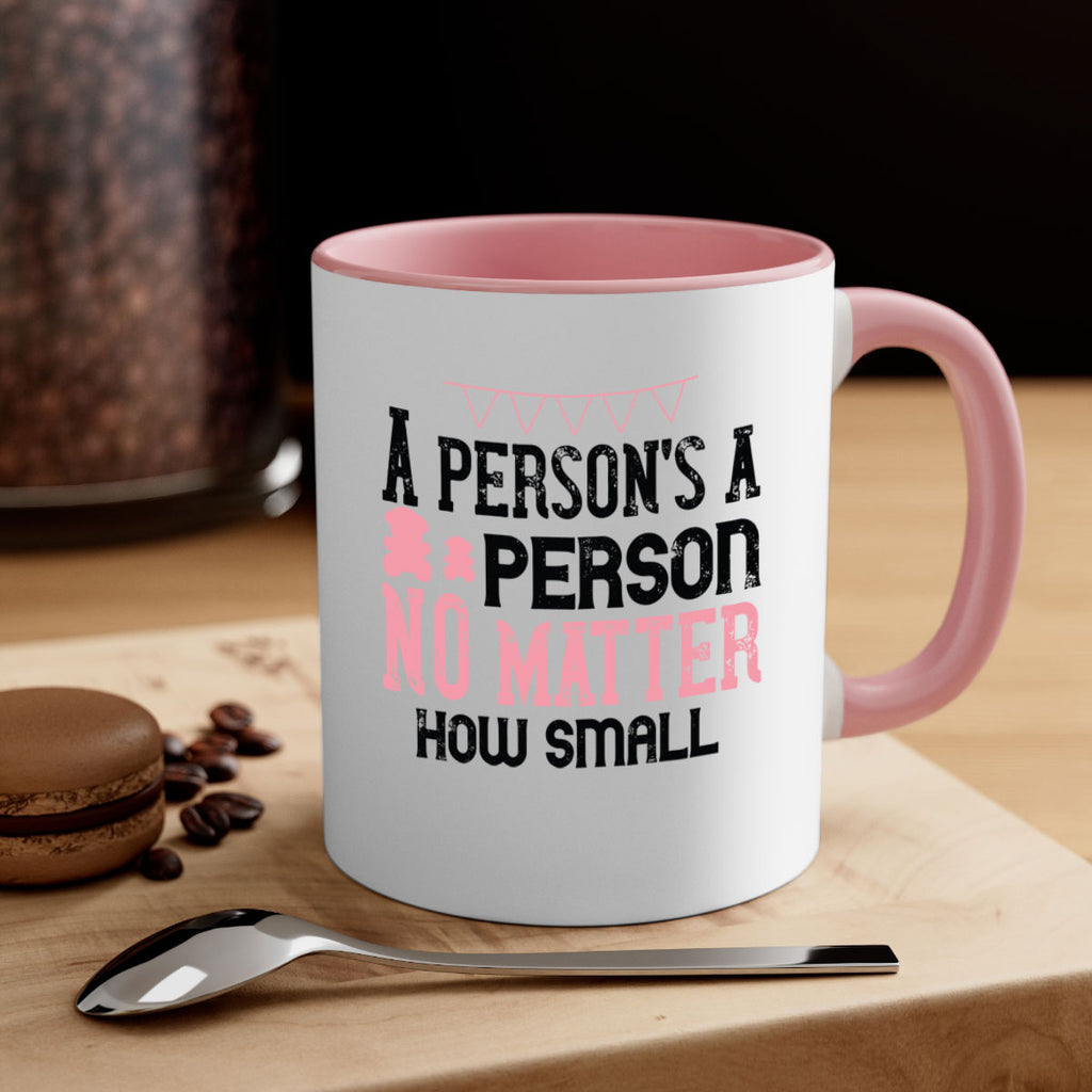 A persons a person no matter how small Style 53#- kids-Mug / Coffee Cup