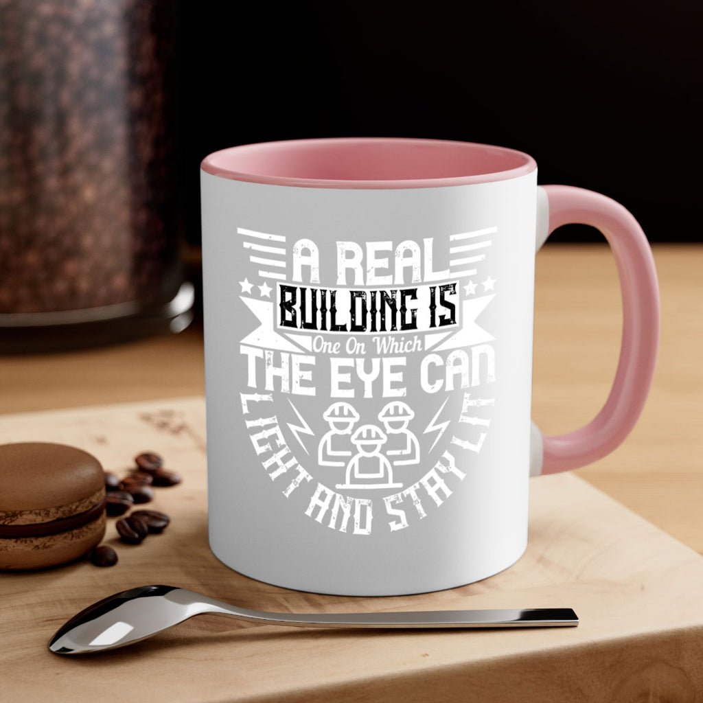 A real building is one on which the eye can light and stay lit Style 17#- Architect-Mug / Coffee Cup