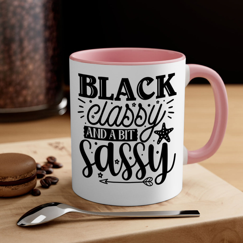 Black classy and a bit sassy Style 61#- Black women - Girls-Mug / Coffee Cup