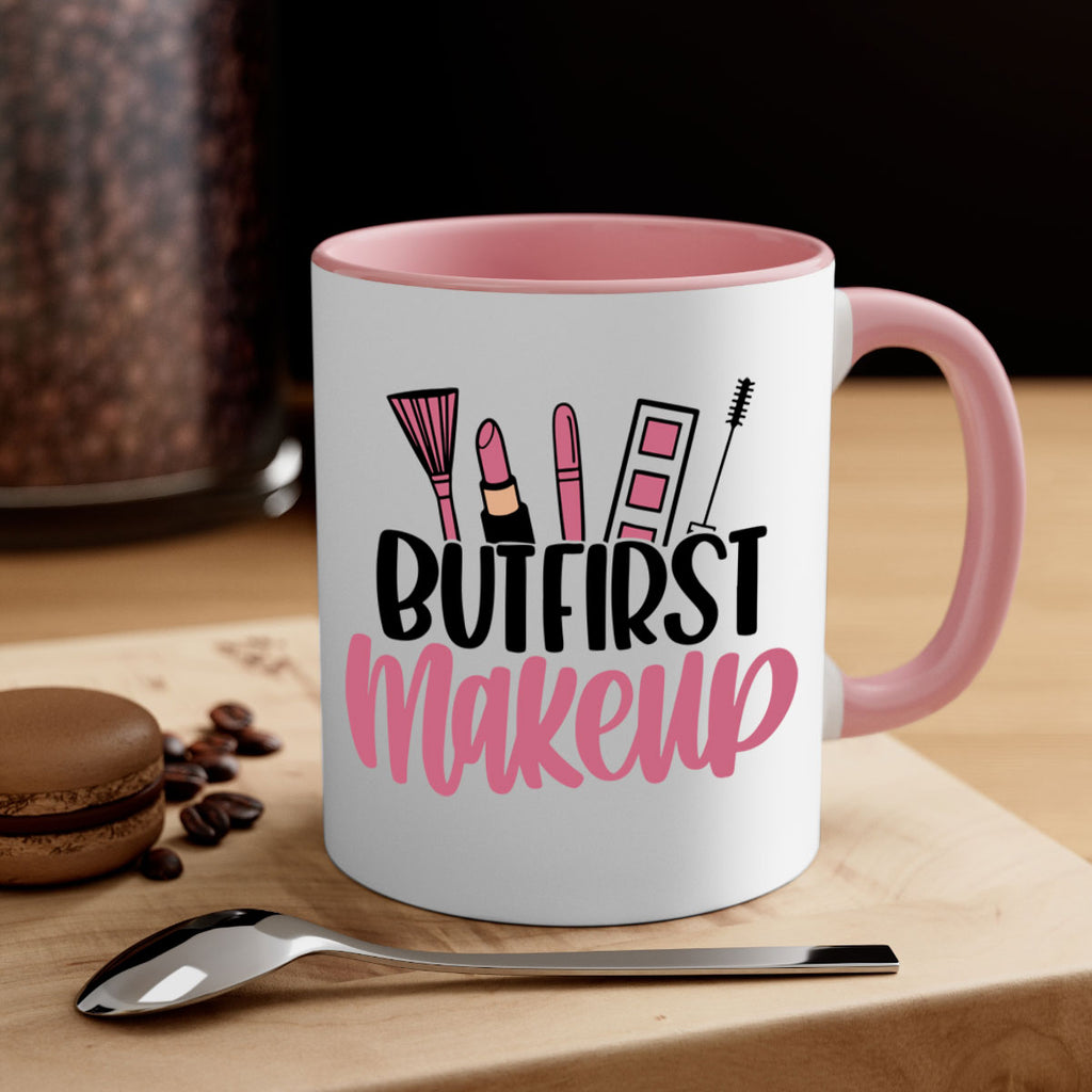 But First Makeup Style 115#- makeup-Mug / Coffee Cup