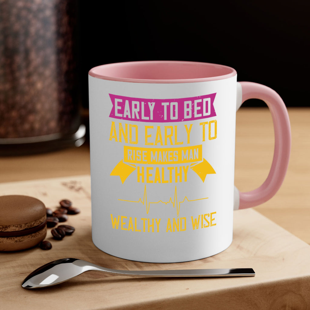 Early to bed and early to rise makes man healthy wealthy and wise Style 1#- World Health-Mug / Coffee Cup