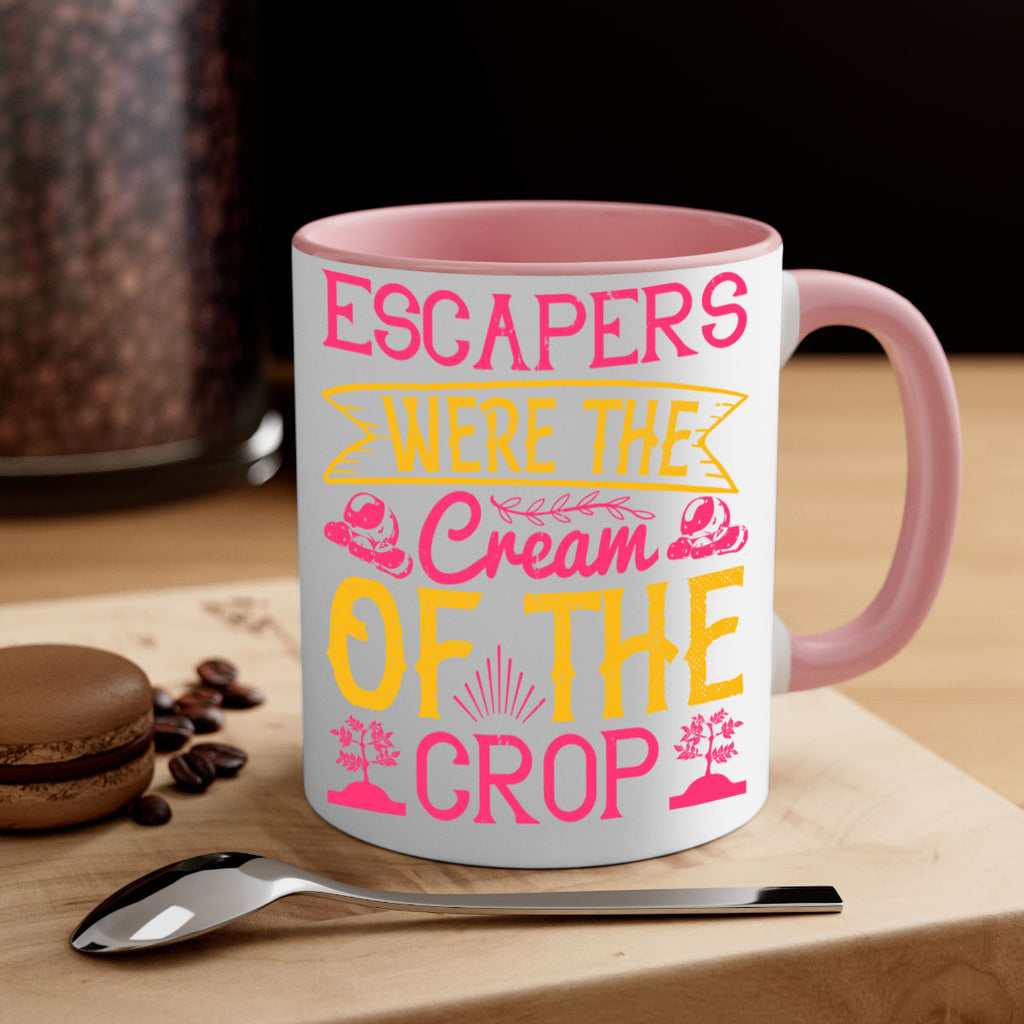 Escapers were the cream of the crop Style 49#- Dog-Mug / Coffee Cup