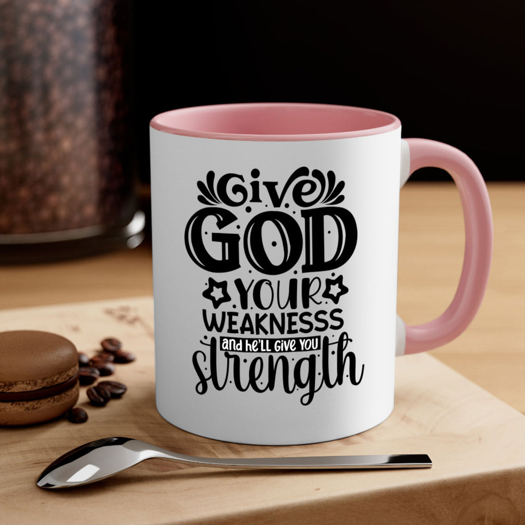Give god your weaknesss and hell give you strength Style 37#- Black women - Girls-Mug / Coffee Cup