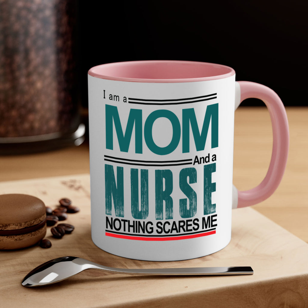 I am a mom and a nurse Style 329#- nurse-Mug / Coffee Cup