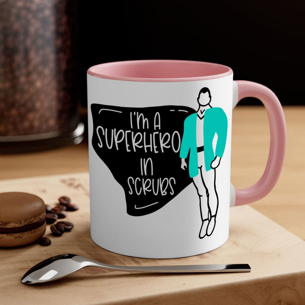 Im A Superhero In Scrubs Style Style 152#- nurse-Mug / Coffee Cup
