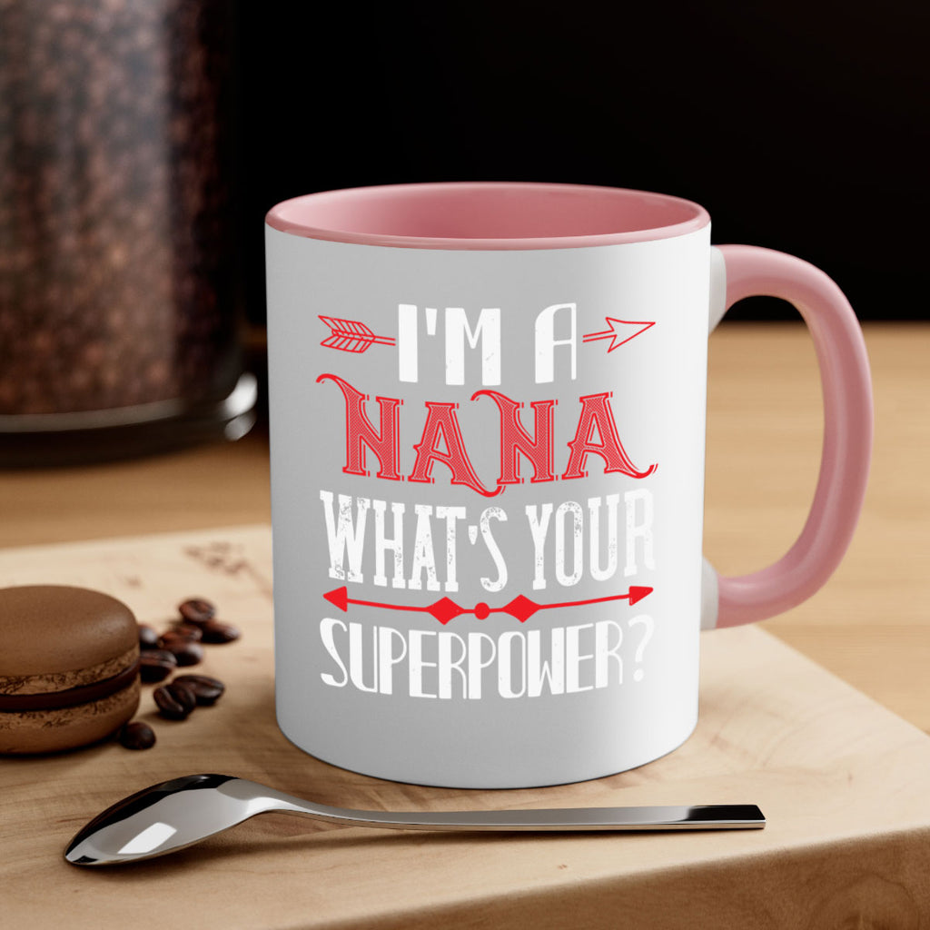 Im a nana whats your 23#- grandma-Mug / Coffee Cup